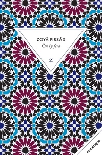Zoyâ Pirzâd - On s'y fera.