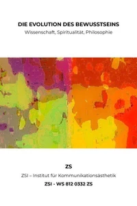 DIE EVOLUTION DES BEWUSSTSEINS - ZSI - WS 812 0332 ZS