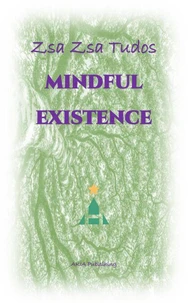 Mindful Existence