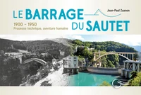 Le barrage du Sautet
