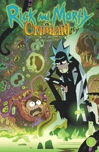 Rick &amp; Morty : Rick &amp; Morty VS. Cthulhu