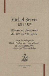 Michel Servet (1511-1553)