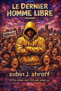 Le Dernier Homme Libre