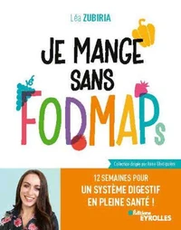 Je mange sans FODMAPs