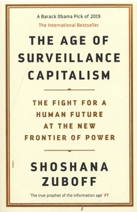 The Age of Surveillance Capitalism