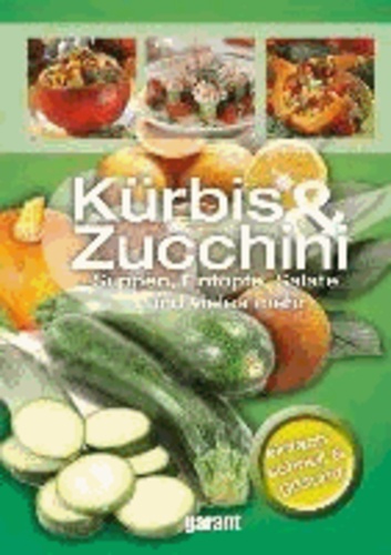 Zucchini & Kürbis.
