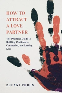 How To Attract A Love Partner