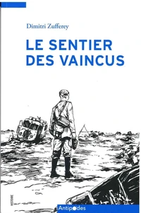 Le sentier des vaincus