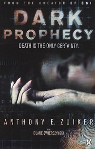 Dark prophecy