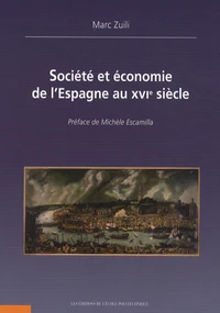 Société et économie de l'Espagne au XVIe siècle