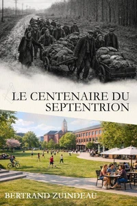 Le Centenaire du Septentrion