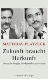 Zukunft braucht Herkunft
