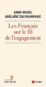 Les Français sur le fil de l'engagement