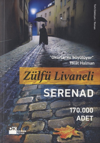Zülfü Livaneli - Serenad - Edition langue turque.