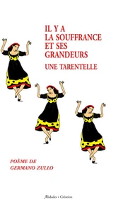 Il y a la souffrance et ses grandeurs