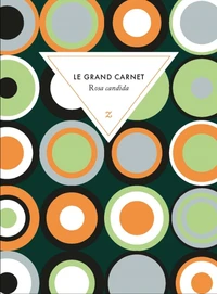 Le Grand Carnet Rosa candida