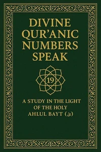 Divine Qur'anic Numbers Speak