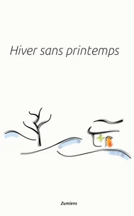 Hiver sans printemps