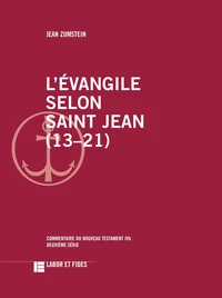 L'évangile selon saint Jean (13-21)