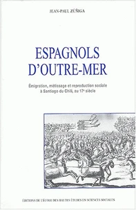 Espagnols d'outre-mer.