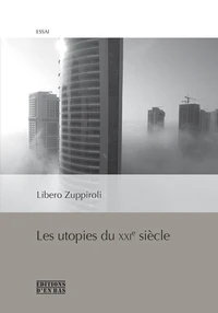 Les utopies du XXIe siècle