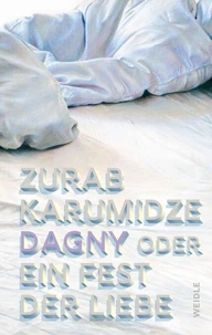 Dagny oder Ein Fest der Liebe