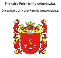 The noble Polish family Ambrozewicz. Die adlige polnische Familie Ambrozewicz.