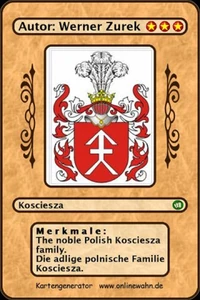 The noble Polish Kosciesza family. Die adlige polnische Familie Kosciesza.
