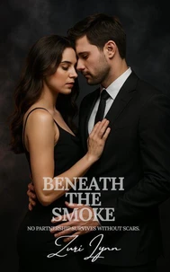 Beneath The Smoke