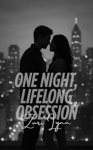 One Night, Lifelong Obsession