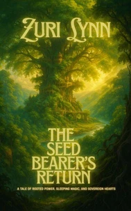 The Seed Bearer's Return