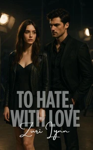 To Hate, With Love