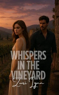 Whispers In The Vineyard