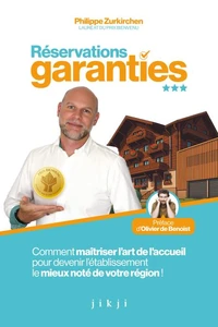 Réservations garanties