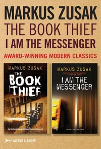 Markus Zusak: The Book Thief &amp; I Am the Messenger