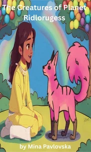 The Creatures of Planet Ridlorugess