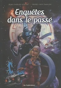 Enquêtes dans le passé