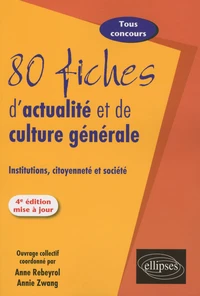 80 fiches d'actualité et de culture générale