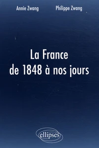 La France de 1848 à nos jours