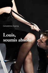 Louis, soumis absolu