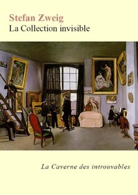 La Collection invisible (édition enrichie)