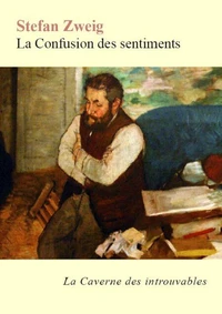 La Confusion des sentiments (édition enrichie)