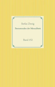 Sternstunden der Menschheit