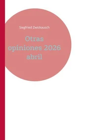 Otras opiniones 2026 abril