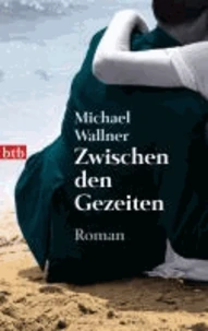 Zwischen den Gezeiten