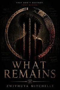 What Remains