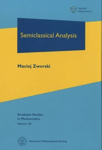 Semiclassical Analysis