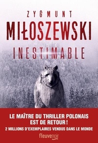Zygmunt Miloszewski - Inestimable.