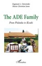 Zygmunt Ostrowski et Marie-Christine Josse - The ADE family - From Polataka to Kisubi.