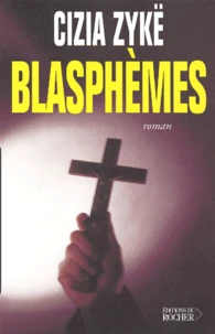 Blasphemes. Memoires Du Diable